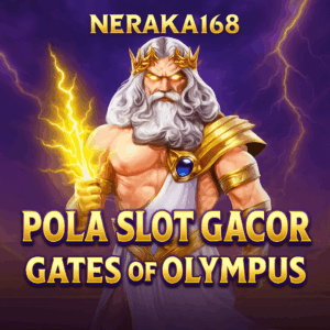 Ilustrasi Dewa Zeus dengan petir emas di depan Gerbang Olympus, latar langit ungu keemasan bertuliskan NERAKA168 Pola Slot Gacor Gates of Olympus.